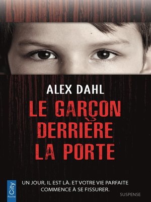 cover image of Le garçon derrière la porte